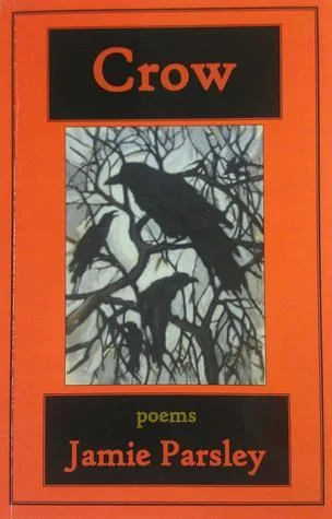 Cover of Crow by Jamie Parsley