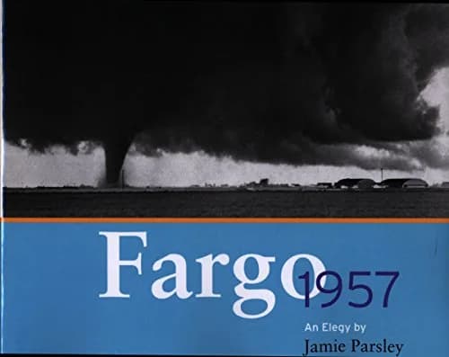 Cover of Fargo, 1957 by Jamie Parsley